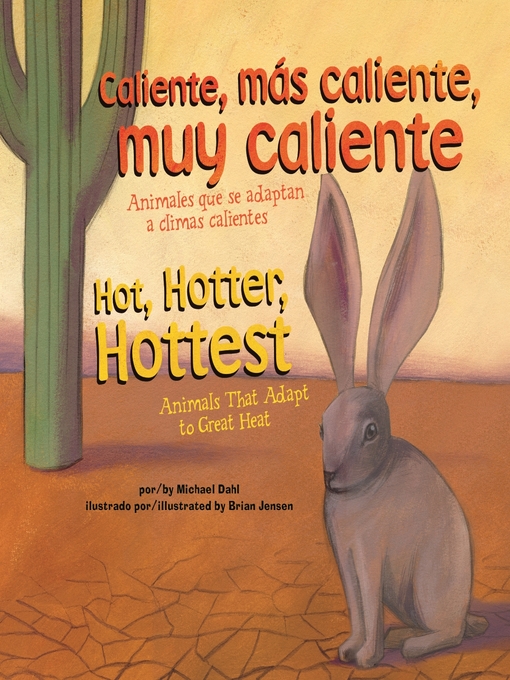 Title details for Caliente, más caliente, muy caliente/Hot, Hotter, Hottest by Michael Dahl - Available
